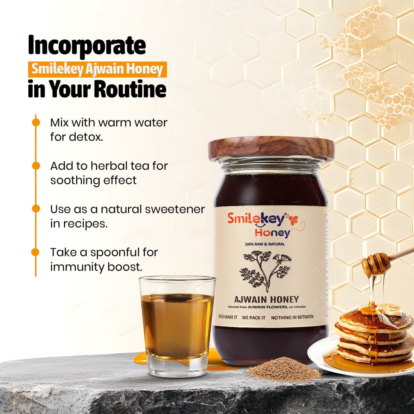 Smilekey Ajwain Honey your daily routine